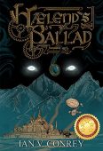 Haelend's Ballad Ian V. Conrey