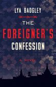 Foreigner's Confession Lya Badgley