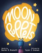 Moon Puppets Baxter Bramatti