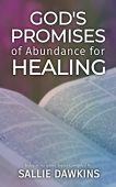 God's Promises of Abundance Sallie Dawkins