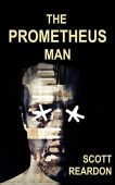 Prometheus Man Scott Reardon