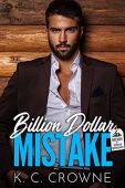 Billion Dollar Mistake K.C. Crowne