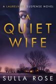 A Quiet Wife Sulla Rose