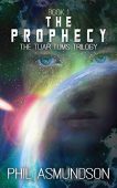 Tuar Tums Trilogy Prophecy Phil Asmundson