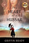 Heart of a Hussar Griffin Brady