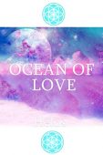 Ocean of Love Helos A. A.