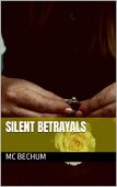 Silent Betrayals MC Bechum