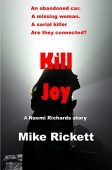 Kill Joy Mike  Rickett