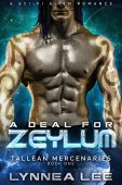 A Deal for Zeylum Lynnea Lee