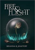 Fire&Flight Brianna R Shaffery