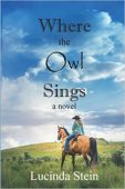 Where the Owl Sings Lucinda Stein