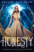 Honesty Starshine Chronicles Book Brandy Robinson