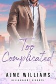 Too Complicated A Single Ajme Williams