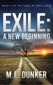 Exile A New Beginning M.L. Dunker