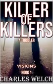 Killer of Killers 1 Charles Welch