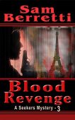 Blood Revenge (A Seekers Sam Berretti