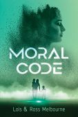 Moral Code Lois Melbourne, Ross Melbourne