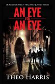 An Eye for an Theo Harris