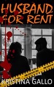 Husband for Rent Kristina Gallo