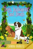 Dogs Dalliances and Death Sandra Baublitz