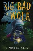 Big Bad Wolf Book 13 Pitch Black Cats