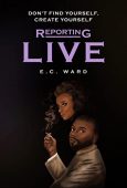 Reporting Live E.C. Ward