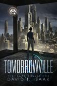 Tomorrowville David  Isaak