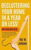 Decluttering Your Home In Kai M. Jordan