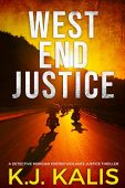 West End Justice KJ Kalis