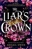 Liar's Crown Abigail Owen