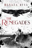 Renegades (Tale of the Renata Riva