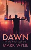 Dawn Enchanters Book One Mark Wylie