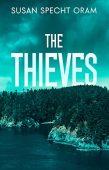 Thieves Susan Specht Oram