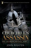 Churchill's Assassin John Righten