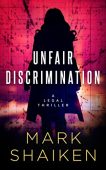 Unfair Discrimination Mark Shaiken