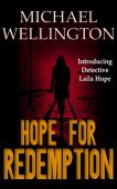 Hope For Redemption Michael Wellington