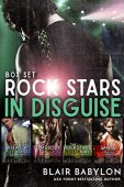 Rock Stars in Disguise Blair  Babylon