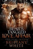 Bear's Tangled Love Affair Brittany White