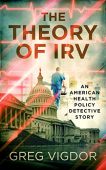 Theory of Irv An Greg Vigdor 