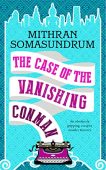 Case of the Vanishing Mithran Somasundrum