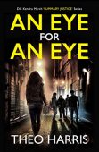 An Eye for an Theo Harris