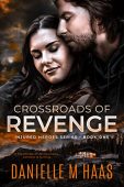 Crossroads of Revenge Danielle Haas