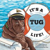 It's a Tug Life Laura Utterback