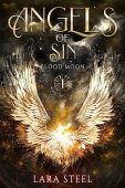 Angels of Sin - Lara A. Steel