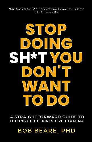 Stop Doing Sh*t You Don't Want to Do: A Straightforward Guide to