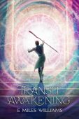 Transit Awakening Ny'Zeri Portal E. Miles Williams 