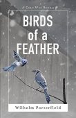 Birds of a Feather Wilhelm Porterfield