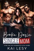 Broke Down Single Mom Kai Lesy