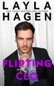 Flirting With CEO A Layla Hagen