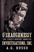 O'SHAUGHNESSY INVESTIGATIONS INC Cases A.G.  Russo